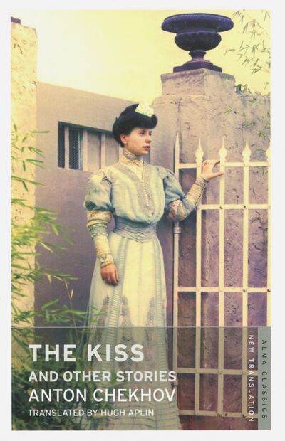 Книга: The Kiss and Other Stories (Chekhov Anton) ; Alma Books, 2017 