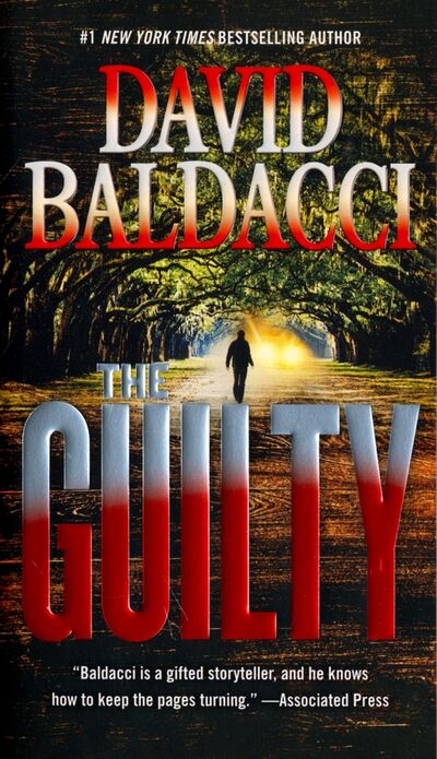 Книга: The Guilty (Бальдаччи Дэвид) ; Hachette, 2018 