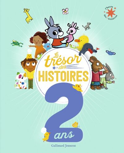 Книга: Le Tresor des histoires - 2 ans (Scheffler Axel, Smith Lane, Guettier Benedicte) ; Gallimard