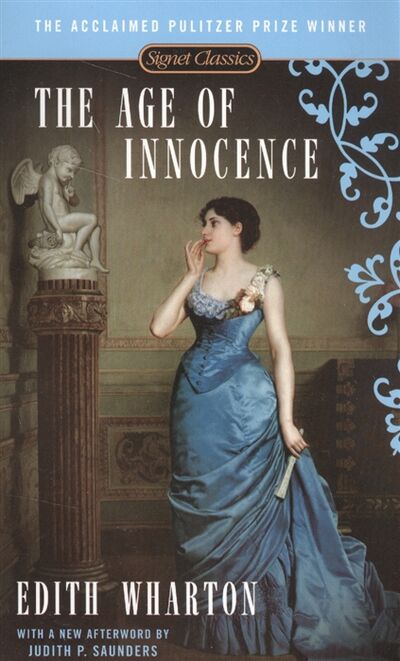Книга: The Age of Innocence (Edith Wharton) ; Signet classics, 2008 