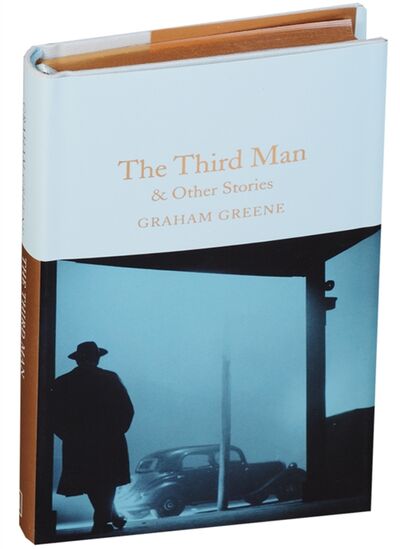 Книга: The Third Man and Other Stories (Graham Greene) ; Macmillan Collector`s Library, 2017 