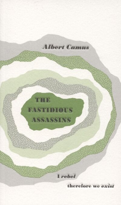 Книга: The Fastidious Assassins (Camus A.) ; Penguin Books, 2008 