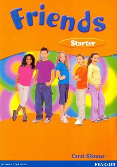 Книга: Friends. Starter Level. Students' Book (Skinner Carol) ; Pearson, 2002 