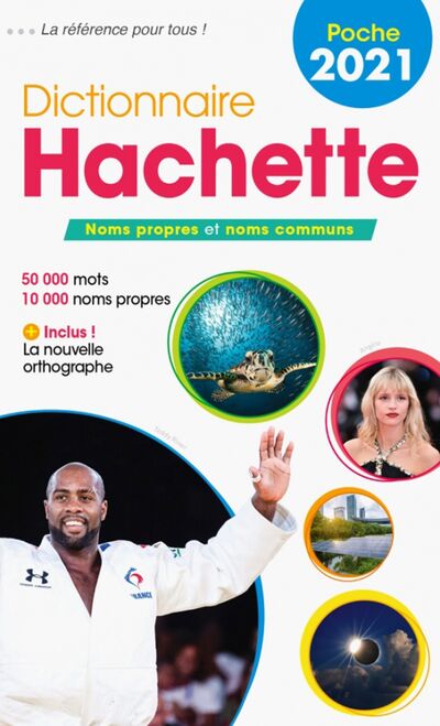 Книга: Dictionnaire hachette francais poche (edition 2021); Hachette FLE, 2020 