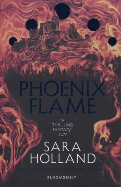 Книга: Phoenix Flame (Holland Sarah) ; Не установлено, 2021 