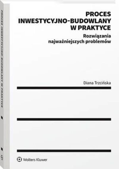 Книга: Proces inwestycyjno-budowlany w praktyce. Rozwiązania najważniejszych problemów (Diana Trzcińska) ; OSDW Azymut