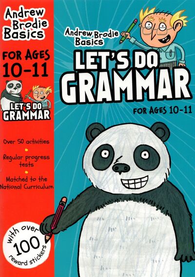 Книга: Let's do Grammar, age 10-11 (Brodie Andrew) ; Bloomsbury, 2017 