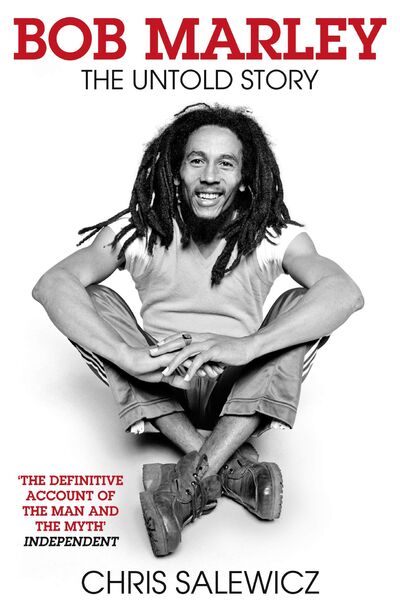Книга: Bob Marley. The Untold Story (Salewicz C.) ; HARPER, 2010 