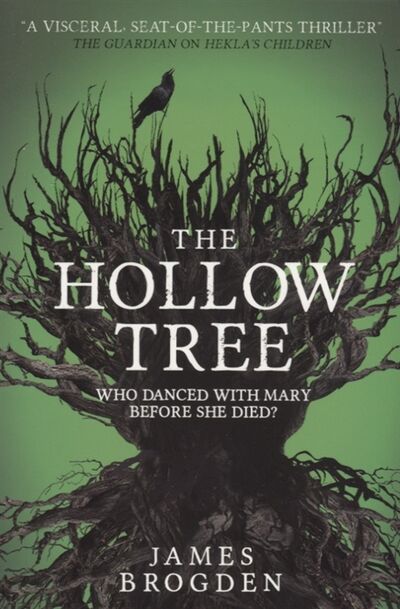 Книга: The Hollow Tree (Brogden J.) ; Titan Books, 2018 