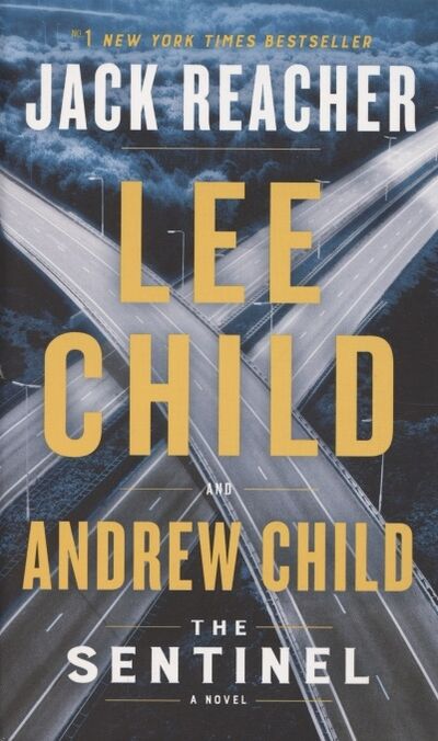 Книга: The Sentinel (Child L., Child A.) ; Не установлено, 2021 