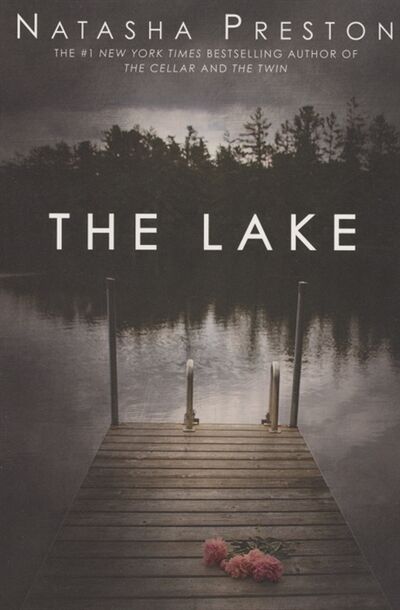 Книга: The Lake (Preston N.) ; Не установлено, 2021 