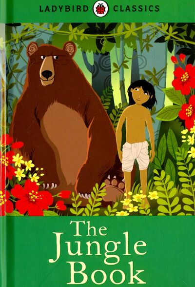 Книга: The Jungle Book (Kipling Rudyard) ; Ladybird, 2013 
