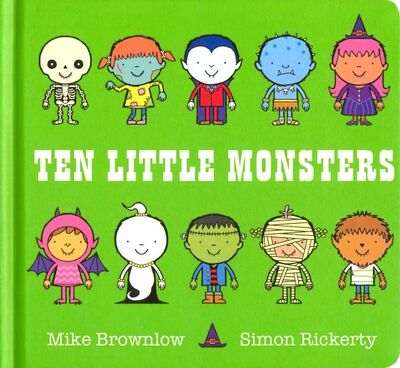 Книга: Ten Little Monsters (Brownlow Mike) ; Orchard Book, 2017 