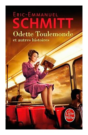 Книга: Odette Toulemonde Et Autres Histoires (Film Tie-In) (Schmitt E.-E.) ; Livre de Poch, 2016 