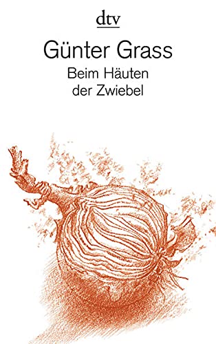 Книга: Beim Hauten der Zwiebel (Грасс Г.) ; dtv, 2008 