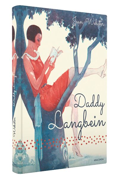 Книга: Daddy Langbein (Webster J.) ; ANACONDA, 2018 