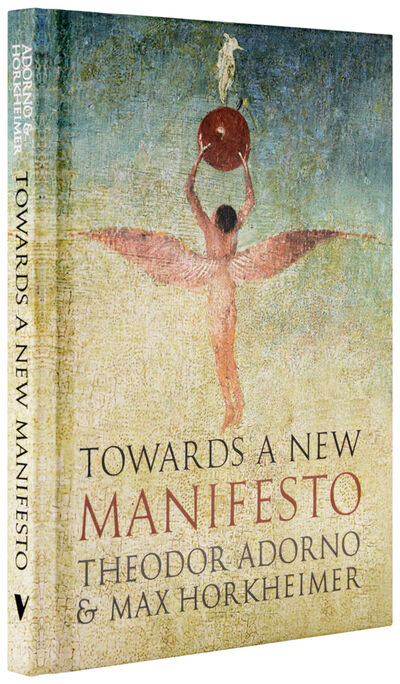 Книга: Towards a New Manifesto (Adorno T., Horkheimer M.) ; Verso, 2011 