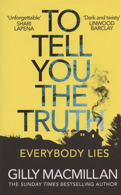 Книга: To Tell You the Truth (Macmillan G.) ; Не установлено, 2021 