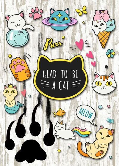 Книга: Glad to be a cat. Тетрадь школьная в мягкой обложке, 48 л.; Эксмо, 2019 