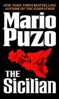 Книга: The Sicilian (Puzo Mario , Пьюзо Марио) ; Ballantine Books, 2004 