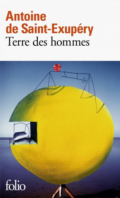 Книга: Terre des Hommes (Saint-Exupery Antoine de) ; Gallimard