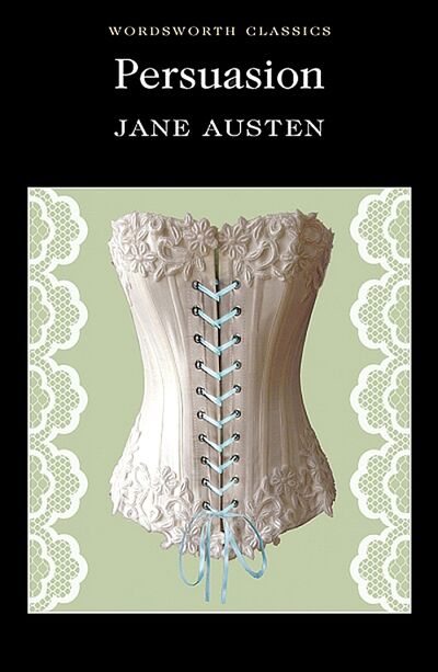 Книга: Persuasion (Austen Jane) ; Wordsworth, 2007 