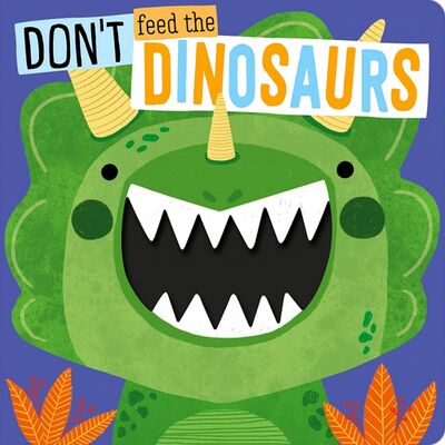 Книга: Don't Feed the Dinosaurs (не указан) ; Make Believe Ideas