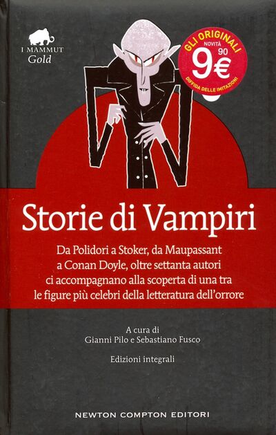 Книга: Storie di Vampiri (Doyle Arthur Conan, Гоголь Николай Васильевич, Стокер Брэм, Дюма Александр) ; Newton Compton