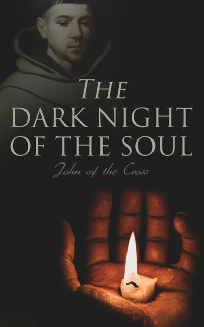 Книга: The Dark Night of the Soul (John of the Cross) ; Bookwire