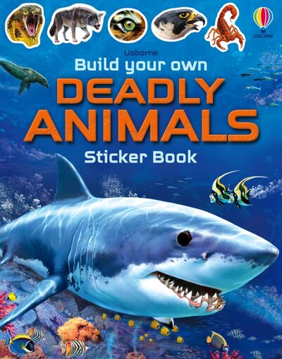 Книга: Build Your Own Deadly Animals (Tudhope Simon) ; Usborne, 2021 