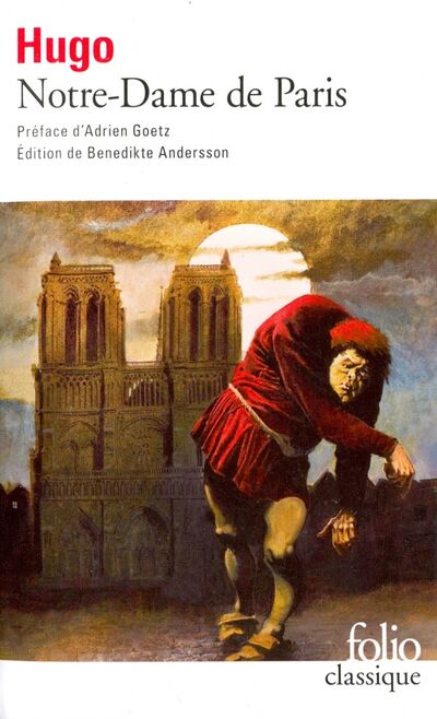 Книга: Notre-Dame de Paris (1482) (Hugo Victor) ; Gallimard