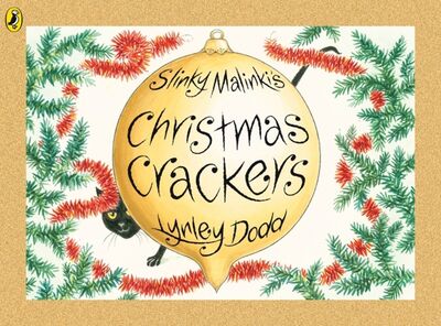 Книга: Slinky Malinki's Christmas Crackers (Dodd Lynley) ; Puffin