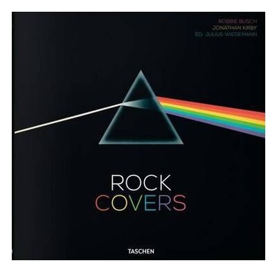 Книга: Rock Covers (Robbie Busch; Johathan Kirby) ; TASCHEN, 2021 