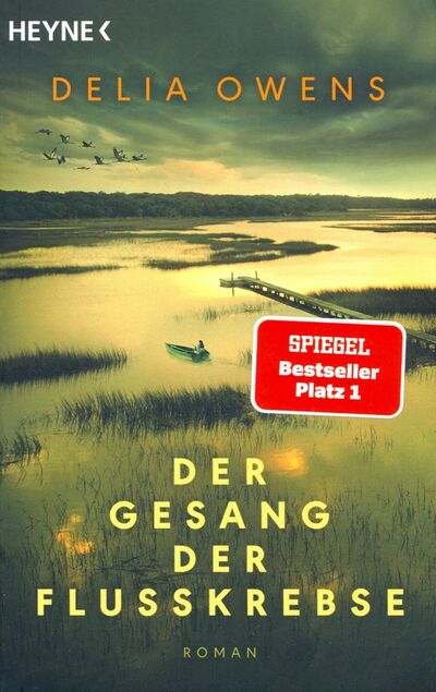 Книга: Der Gesang der Flusskrebse (Owens Delia) ; Heyne