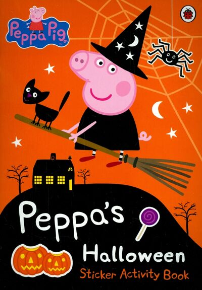 Книга: Peppa's Halloween. Sticker Activity Book (Nicholson Sue) ; Ladybird