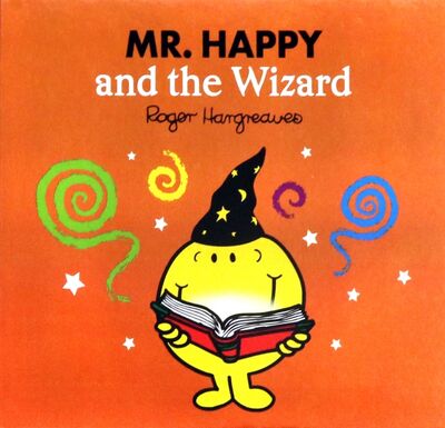 Книга: Mr. Happy and the Wizard (Hargreaves Adam) ; Farshore, 2021 