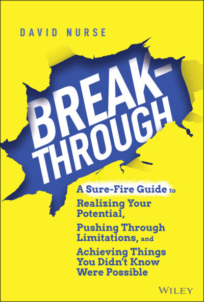 Книга: Breakthrough (David Nurse) ; John Wiley & Sons Limited