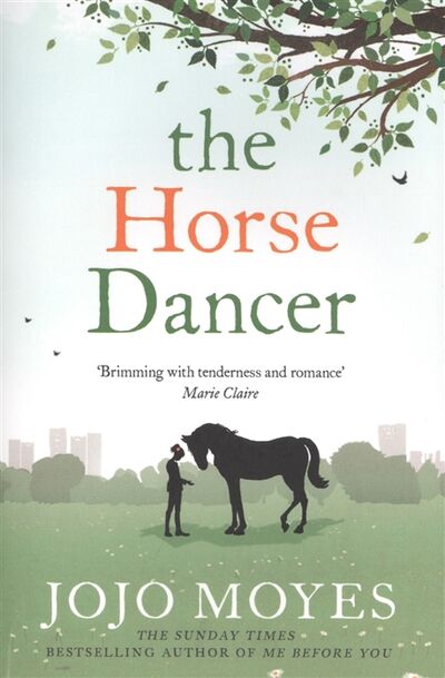 Книга: The Horse Dancer (Moyes J.) ; Hodder, 2014 