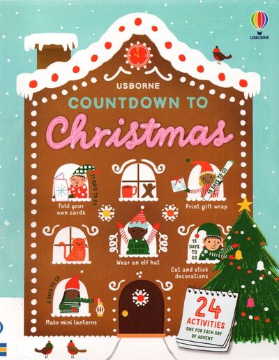 Книга: Countdown to Christmas. Activity Book (Maclaine James, Wheatley Abigail) ; Usborne, 2021 