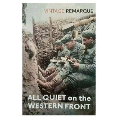 Книга: Erich Maria Remarque. All Quiet on the Western Front (Erich Maria Remarque) ; Vintage