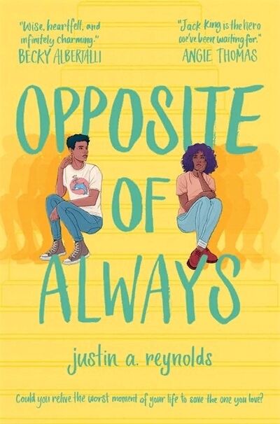 Книга: Opposite of Always (Reynolds Jason) ; Macmillan, 2019 