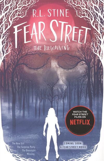 Книга: Fear Street the Beginning The New Girl The Surprise Party The Overnight Missing (Стайн Роберт Лоуренс) ; Simon Pulse, 2020 
