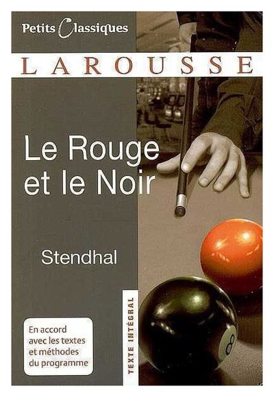 Книга: Le Rouge et le Noir (Stendhal) ; Larousse