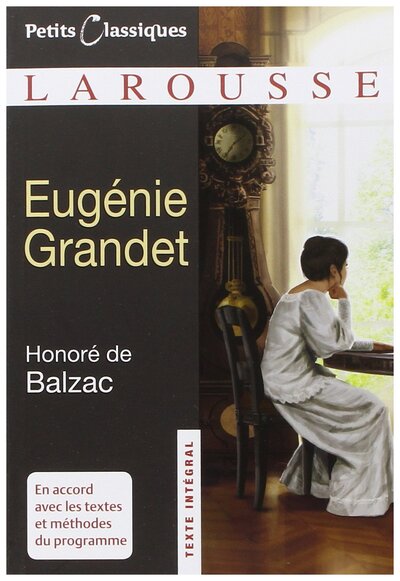 Книга: Eugenie Grandet (Balzac) ; LAROUSSE, 2008 
