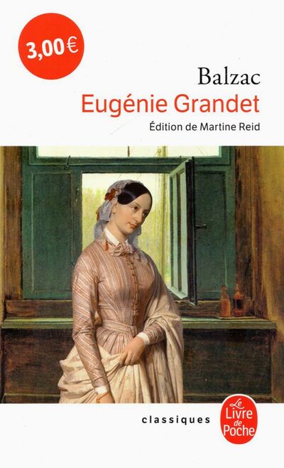 Книга: Eugenie Grandet (Balzac Honore de) ; Livre de Poche, 2021 