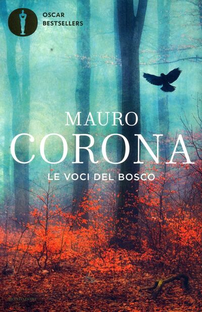 Книга: Le voci del bosco (Corona Mauro) ; Sodip