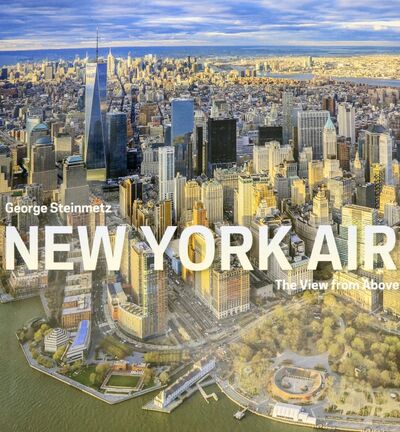 Книга: New York Air. The View from Above (Steinmetz George) ; Abrams