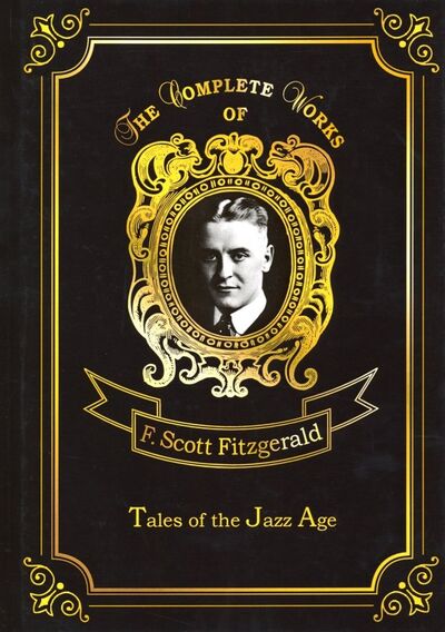 Книга: Tales of the Jazz Age (Фицджеральд Френсис Скотт) ; RUGRAM, 2018 