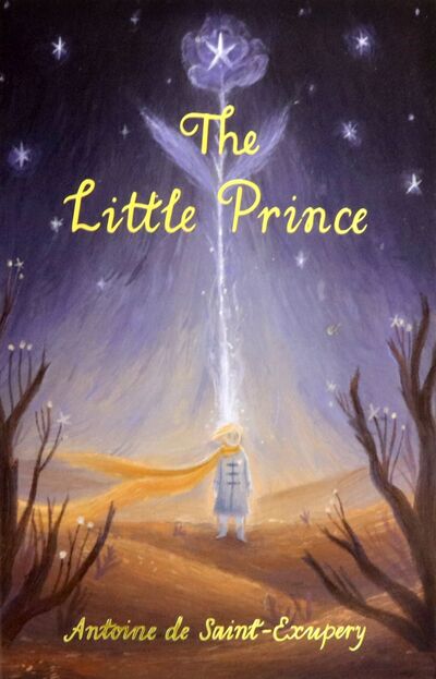 Книга: The Little Prince (Saint-Exupery Antoine de) ; Wordsworth, 2021 