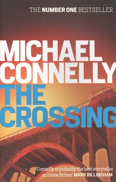 Книга: The Crossing (Michael Connelly) ; Orion Publishing Group, 2016 